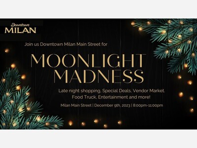 Milan’s Moonlight Madness on December 9th