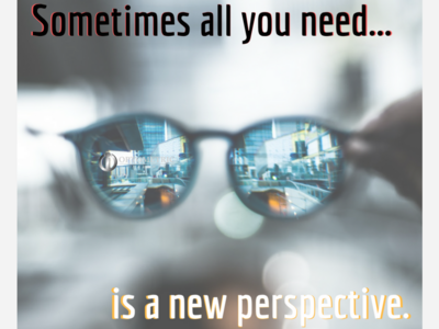 In need of a fresh perspective?