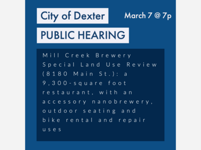 City of Dexter Planning Commission Public Hearing: Mill Creek Brewery