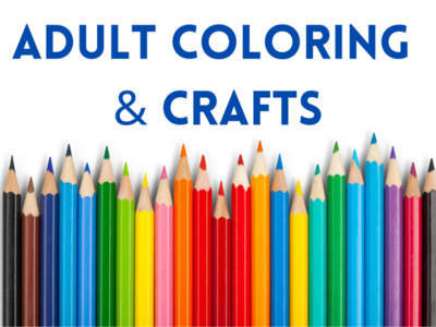 Adult Coloring & Crafts