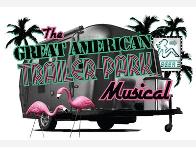 Dexter Community Players presents The Great American Trailer Park Musical