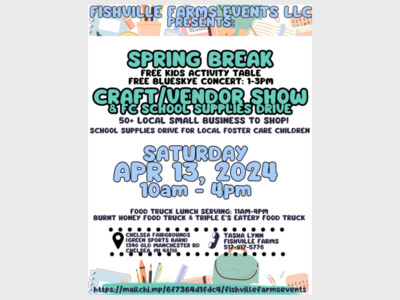 FISHVILLE FARMS SPRING BREAK CRAFT SHOW & FOSTER CARE SCHOOL SUPPLY DRIVE