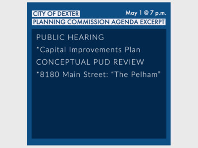 City of Dexter Planning Commission Public Hearing and Meeting
