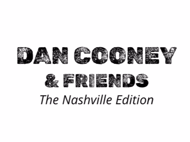 Dan Cooney and Friends: The Nashville Edition – Album Release Concert at The Encore