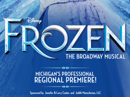 Encore’s Production of Disney’s Frozen Brings Broadway to Michigan