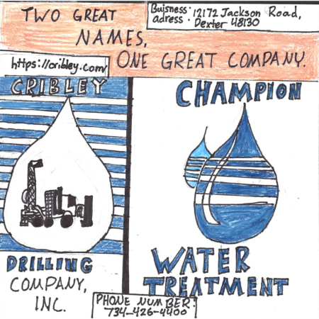 Student drawn ad for Cribley Well Drilling and Champion Water Treatment