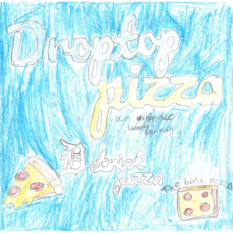 Student drawn ad for Droptop Pizza