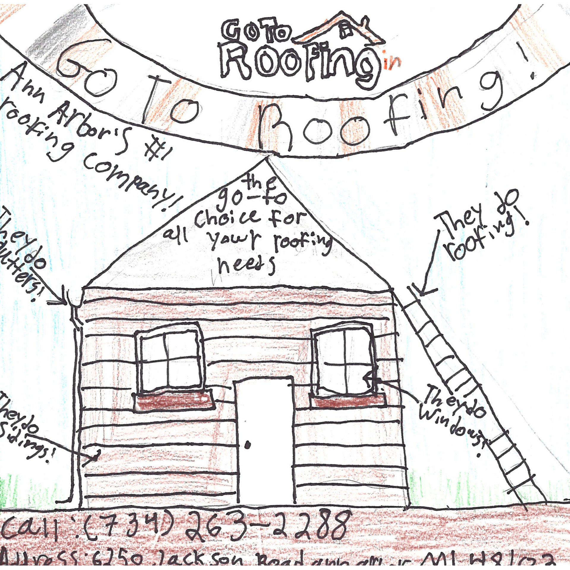 Student drawn ad for The GoToRoofing