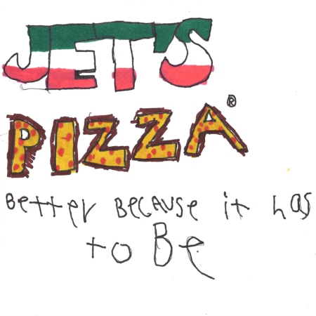 Student drawn ad for Jet's Pizza - Chelsea