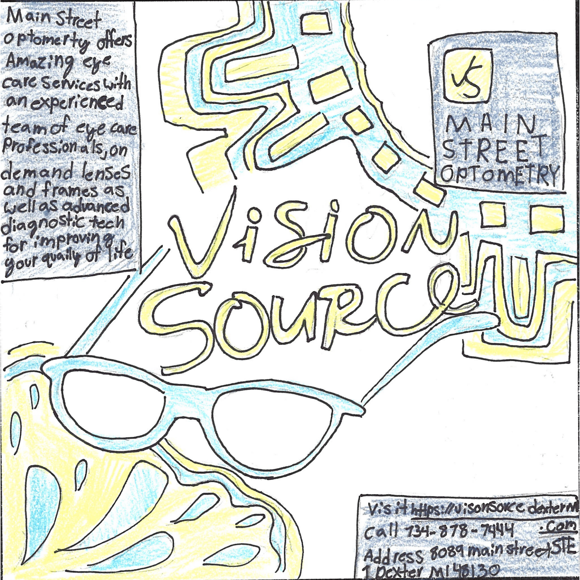 Student drawn ad for Main Street Optometry - Vision Source
