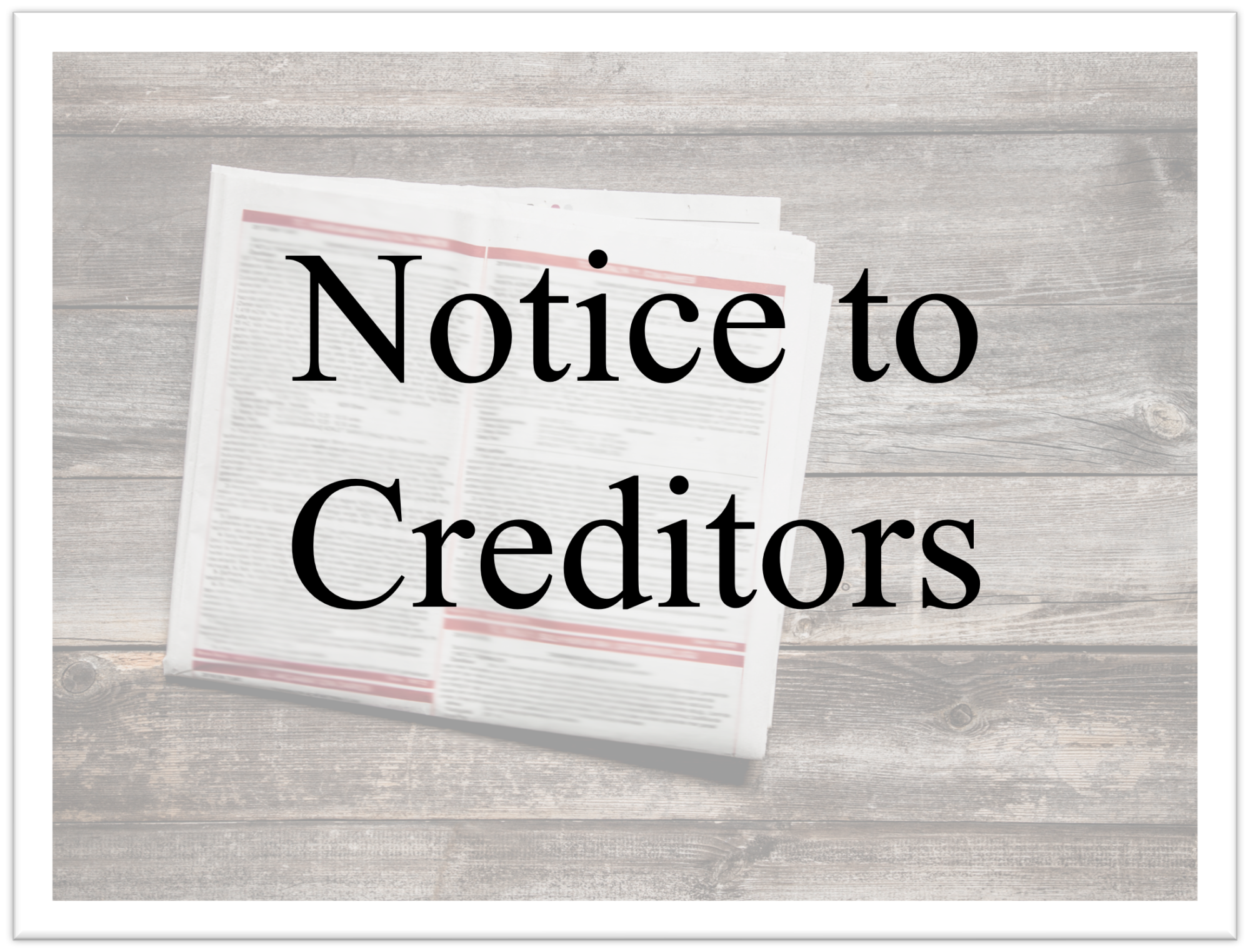 Notice to Creditors: Estate of Mary Rinne Barnett